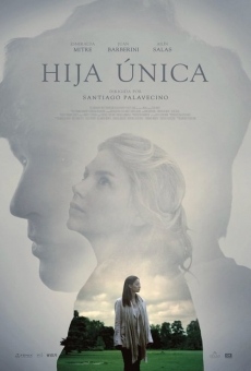 Ver película Hija única