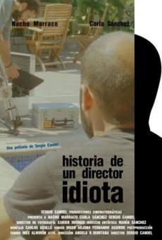 Ver película Historia de un director idiota