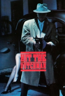 Hit the Dutchman streaming en ligne gratuit