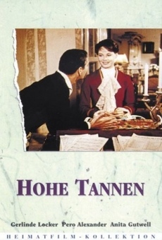 Ver película Hohe Tannen