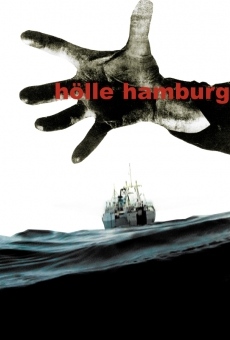 Hölle Hamburg streaming en ligne gratuit