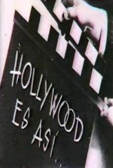 Hollywood es así on-line gratuito