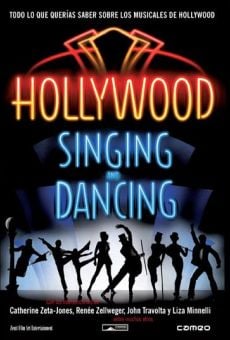 Ver película Hollywood Singing and Dancing: Una historia musical