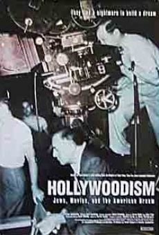 Hollywoodism: Jews, Movies and the American Dream online