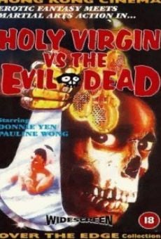 Ver película Holy Virgin Vs. Evil Dead