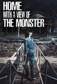 Home with a View of the Monster on-line gratuito