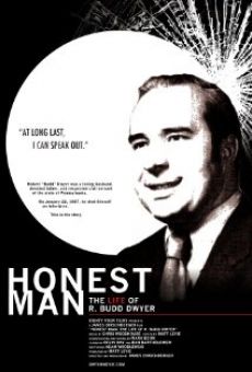 Honest Man: The Life of R. Budd Dwyer