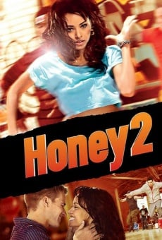 Honey 2 - Lass keinen Move aus