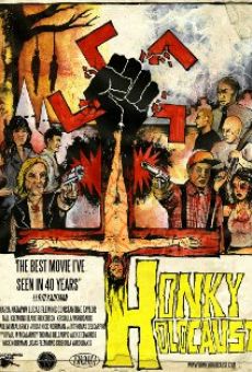 Watch Honky Holocaust online stream