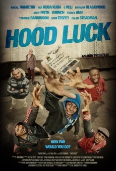 Hood Luck en ligne gratuit