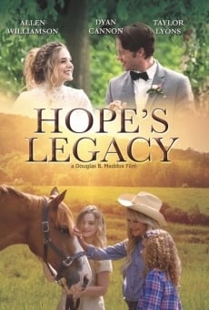 Hope's Legacy streaming en ligne gratuit