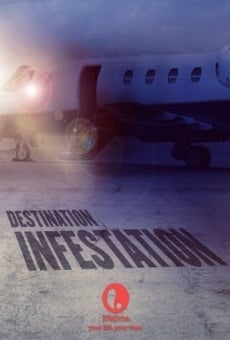Destination: Infestation online streaming