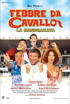 Febbre da cavallo - La mandrakata online free