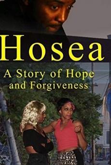 Hosea: A Story of Hope and Forgiveness online free