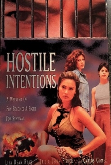 Hostile Intentions en ligne gratuit