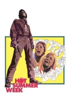 Hot Summer Week online streaming