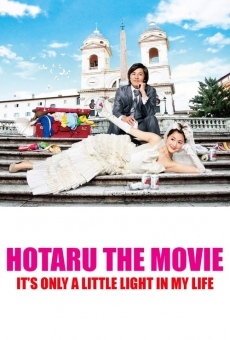 Ver película Hotaru the Movie: It's Only a Little Light in My Life