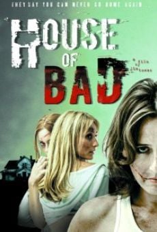 House of Bad en ligne gratuit