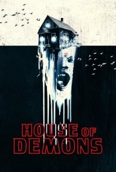 House of Demons streaming en ligne gratuit