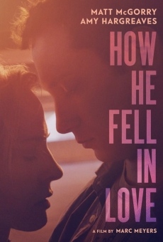 How He Fell in Love streaming en ligne gratuit