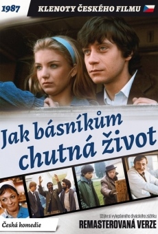 Watch Jak básníkum chutná zivot online stream