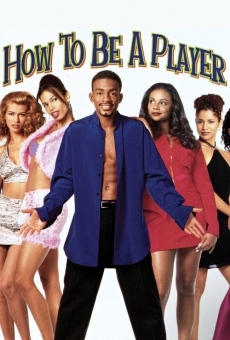 Ver película How to Be a Player