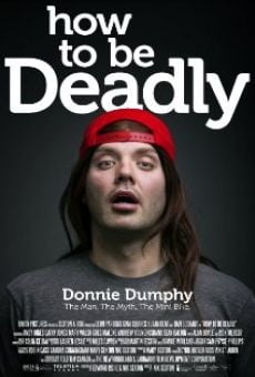 How to Be Deadly en ligne gratuit