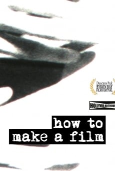 How to Make a Film online kostenlos