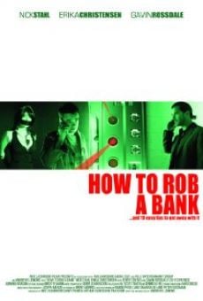 How to Rob a Bank online