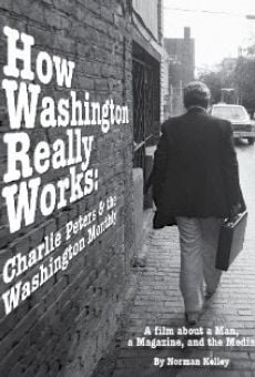 How Washington Really Works: Charlie Peters & the Washington Monthly online