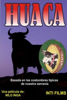 Huaca streaming en ligne gratuit