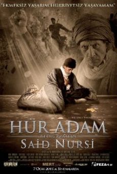 Watch Hür Adam: Bediüzzaman Said Nursi online stream