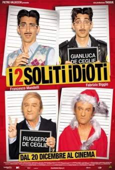 I 2 soliti idioti en ligne gratuit