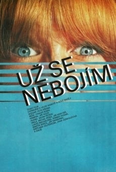 Uz se nebojím stream online deutsch