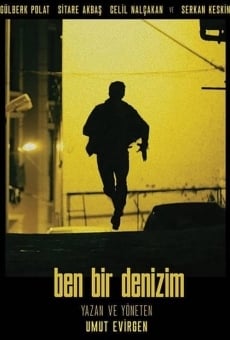 Ben Bir Denizim gratis