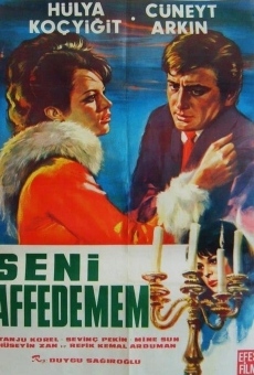 Seni affedemem online streaming