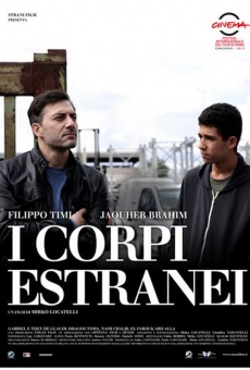 I corpi estranei online streaming