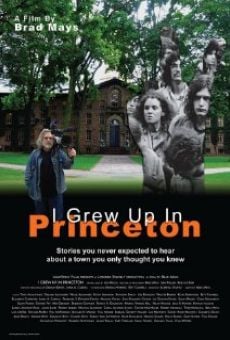 I Grew Up in Princeton en ligne gratuit