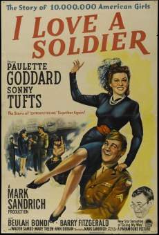 I Love a Soldier kostenlos