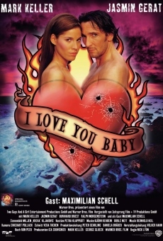 I Love You, Baby en ligne gratuit