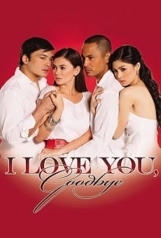 I Love You Goodbye en ligne gratuit