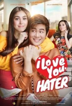 I Love You, Hater gratis