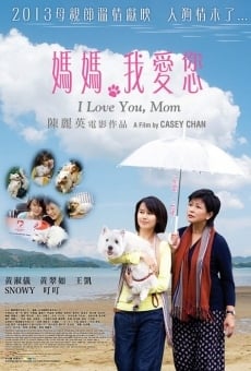 Watch Mama, wo ai nin online stream