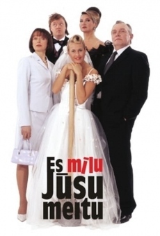 Es milu jusu meitu! stream online deutsch