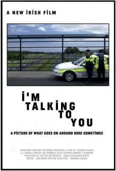 Película: I'm Talking to You