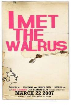 Watch I Met the Walrus online stream