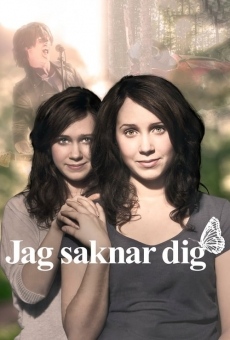 Jag saknar dig online free