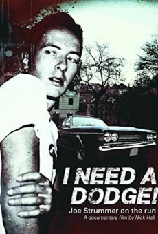 Ver película I Need A Dodge! Joe Strummer on the run