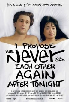 I Propose We Never See Each Other Again After Tonight en ligne gratuit