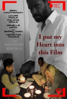 I Put My Heart Into This Film kostenlos